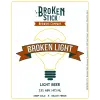 Broken Stick Brewing Company Broken Light