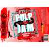 Kettlehead Brewing Company FTFI: Pulp Up the Jam Vol. 21