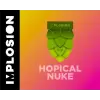 Implosion Brewing Hopical Nuke
