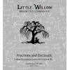Little Willow Brewing Company Fractions And Decimals
