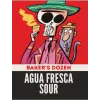 Baker's Dozen Brewing Co. Agua Fresca Sour
