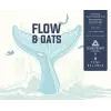 Counterpart Brewing Flow & Oats