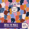 Brew York Break The Mould