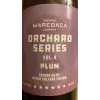Waredaca Brewing Company Orchard Series Vol. 4 Plum