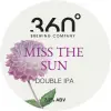 360° Brewing Company Miss The Sun