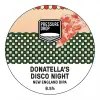 Pressure Drop Brewing Donatella's Disco Night