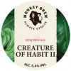Monkey Brew Creature of Habit II