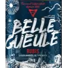 Les Brasseurs RJ Belle Gueule Rubis