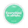 Tay Brew Co. Everything Is Alright