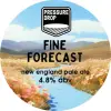 Pressure Drop Brewing Fine Forecast