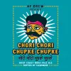 AF Brew Chori Chori Chupke Chupke
