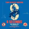 Farm Country Brewing 8 Seconds