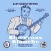 Farm Country Brewing Bluegrass Blanche