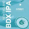Azimut Brasserie New England BDX IPA
