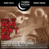 Third Moon Brewing Co. Dead Don't Die - Vanilla Bean