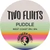 Two Flints Brewery Puddle
