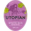 Utopian Brewing Mystic Sun
