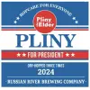 Russian River Brewing Company Pliny for President (2024)