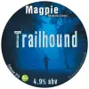 Magpie Brewery Trailhound