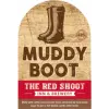 Red Shoot Inn & Brewery Muddy Boot