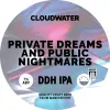 Cloudwater Brew Co Private Dreams And Public Nightmares