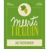 Gueuzerie Tilquin Meerts au Viognier
