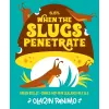 Olarin Panimo When the Slugs Penetrate
