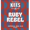 Brouwerij Kees Ruby Rebel