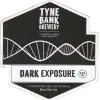 Tyne Bank Brewery Dark Exposure