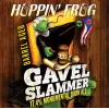 Hoppin' Frog Brewery Barrel Aged Gavel Slammer