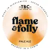 Tay Brew Co. Flame & Folly