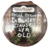 Briarbank Brewing Insanity Clause (2yr Old)