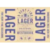 Westbrook Brewing Co. A Very Fine Lager