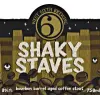 West Sixth Brewing Shaky Staves