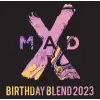Mad Scientist MadX Birthday Blend 2023