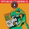 Toppling Goliath Brewing Company Pseudo Sue - Krush Double Dry Hop