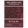 Queen Inn Brewery St Cross Ale. (2024-)