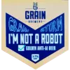 Grain Brewery I'm Not A Robot