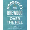 Mobberley Brewhouse (MBH) Over the Hill - Collabfest 2025 BrewDog EFP