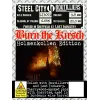 Steel City Brewing Burn The Kirsch: Holmenkollen Edition