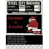 Steel City Brewing Christmas Is Cancelled