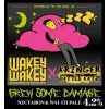 Wakey Wakey Brewing Company Brew Some Damage