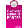 Drone Valley Brewery Platinum Liquorice Porter