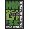 Drake’s Brewing Company Hopocalypse - Triple IPA (Black Label)