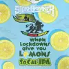 Stormbreaker Brewing When Lockdowns Give You Lemons