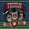 Griffin Claw Brewing Company Bourbon Barrel Aged 3 Scrooges