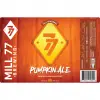 Mill 77 Brewing Pumpkin Ale