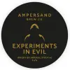 Ampersand Brew Co Experiments in Evil - #2 Whisky BA