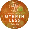 RedWillow Brewery Myrrthless